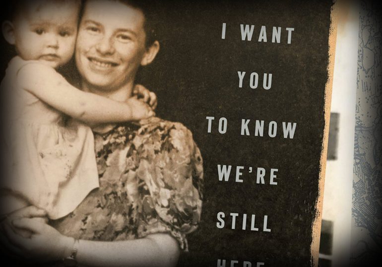 I Want You to Know We’re Still Here: A Post-Holocaust Memoir